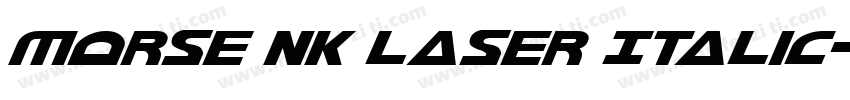 Morse NK Laser Italic字体转换